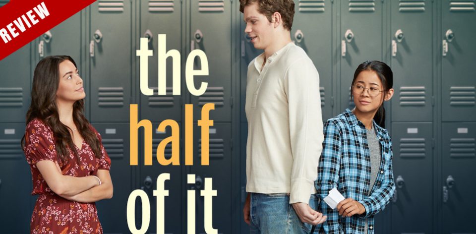 The Half Of It Review
